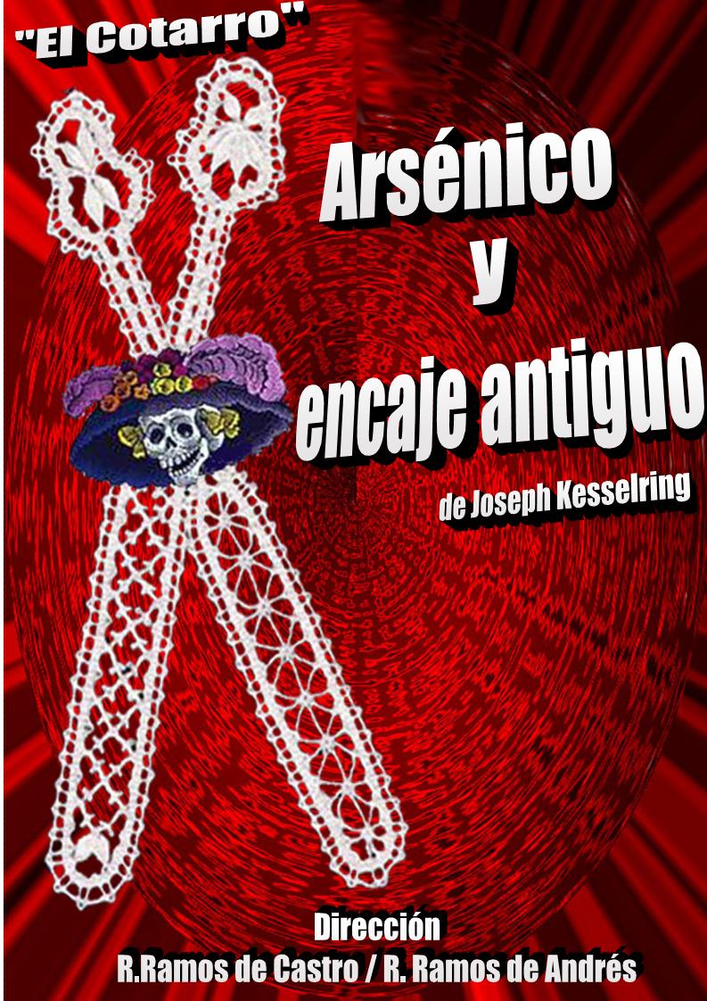 ARSENICO Y ENCAJE ANTIGUO